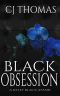 [Kelly Black Affair 03] • Black Obsession